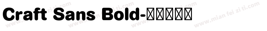 Craft Sans Bold字体转换